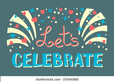 Let's Celebration Invitation Background on Party Time Vector Illustration