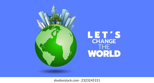 Let's change the world. Help protect the world for a better world, symbol, vector illustration