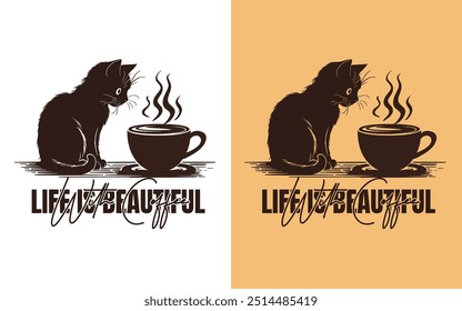 Let's Coffee , life is beautiful with coffee, vector, coffee queen , trendy coffee t-shirt design.