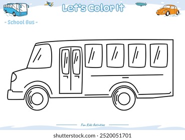 Lets color it . Coloring page with cute cartoon. Coloring page School bus. Educational game for children. fun activities for kids to play and learn.