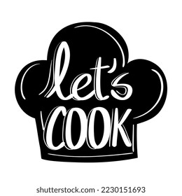 lets cook lettering in chef hat