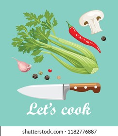 let's cook poster. Kitchen knife, celery stalks, chili pepper, mushrooms, dried pepper peas, garlic on blue background. 
Vector illustration in flat style. Template for poster, card, menu, web, banner