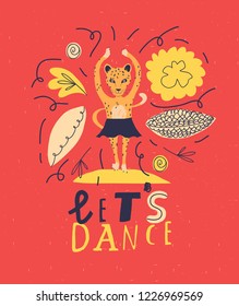 "Let`s Dance" childish creative print with leopard. Vector illustration.