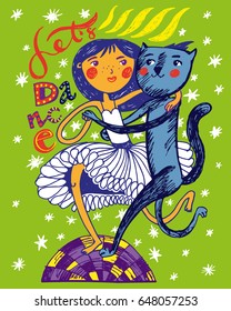 Let`s Dance. Colored Vector illustration, greeting card on color background.