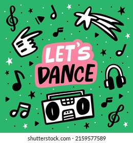 Let's dance music doodle hand drawn set. Vector stickers collection.
