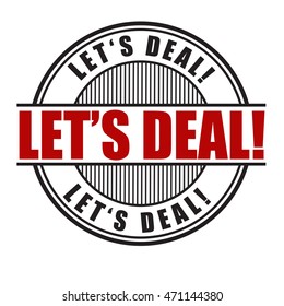 767 Lets Deal Images, Stock Photos & Vectors 