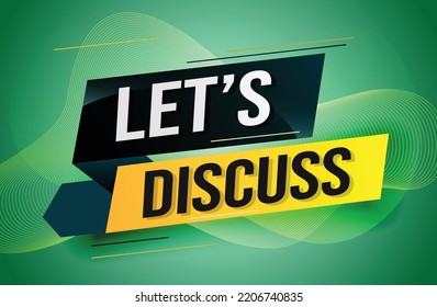 Let's discuss word concept vector illustration with lines 3d style for social media landing page, template, ui, web, mobile app, poster, banner, flyer, background, gift card, coupon, label, wallpaper