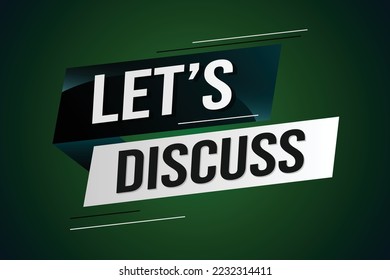 Let's discuss word concept vector illustration with lines 3d style for social media landing page, template, ui, web, mobile app, poster, banner, flyer, background, gift card, coupon, label, wallpaper