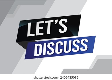 Let's discuss word concept vector illustration with lines 3d style for social media landing page, template, ui, web, mobile app, poster, banner, flyer
