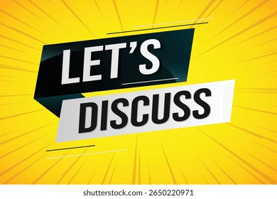 Vamos discutir palavra conceito vetor ilustração com linhas 3d estilo para a página inicial de mídias sociais, modelo, ui, web, aplicativo móvel, cartaz, banner, folheto, fundo, cartão de presente, cupom, rótulo, papel de parede 