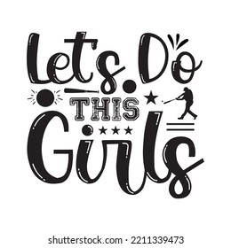Let's Do This Girls svg design