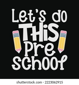 Let's Do This Preschool Svg Cricut Cut Files