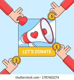 Lets Donate Campaign badge vector illustration social media poster. Megaphone with heart symbol and multiple hand giving support outline flat design.
