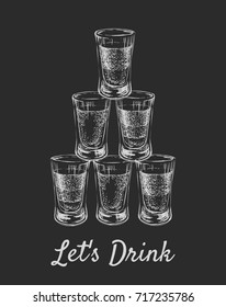 Lets Drink. Alcoholic Drinks In Shot Glasses. Hand Drawn Vector Illustration.