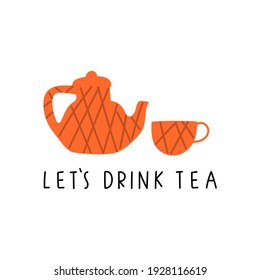 Let's drink tea. Vector illustration on white background.