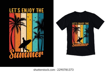 Let's enjoy the summer quote retro t-shirt design, Free vector summer t-shirt design, Free vector surfing retro t-shirt design