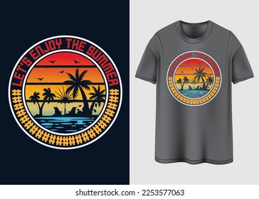 Let's enjoy The summer T-shirt design