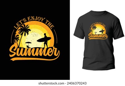 Let's enjoy the summer t-shirt design