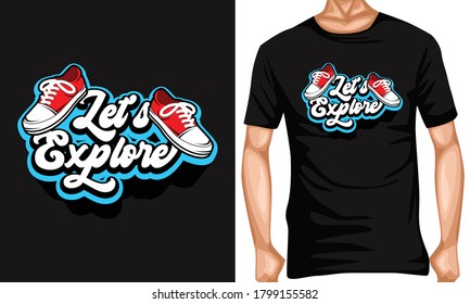 let's explore lettering quotes. lettering typography quotes . inspiration and motivational typography quotes for t-shirt and poster design illustration - vector

