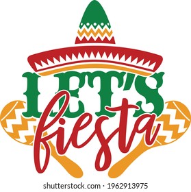 Let's Fiesta - Cinco De Mayo Design