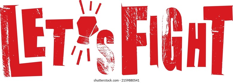 let's fight typography banner poster illustration
