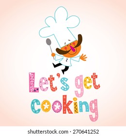 Let S Get Cooking High Res Stock Images Shutterstock