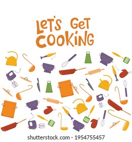 Lets get cooking lettering sing with kitchen tools in frame. Vector stock illustration isolated on white background for web site online cooking course, class certificate, diploma.