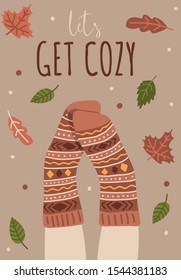 Lets get cozy card or poster with warm socks vector illustration. Postcard in autumn style decorated by leaves and dots symbols. Positive card with legs and foliage