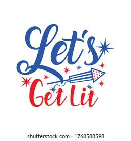 Let's Get Lit Printable Vector Illustration