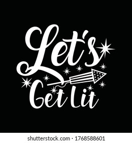 Let's Get Lit Printable Vector Illustration