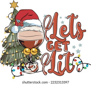 Lets Get Lit Wine Christmas