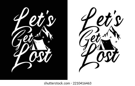 Camping Quote T-Shirt-Design, Typografie