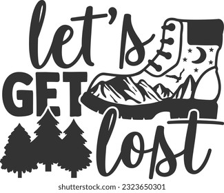 Let's Get Lost - Hiking Adventure