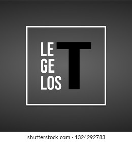 let's get lost. Life quote with modern background vector illustration