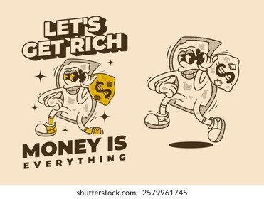 Let's get rich. Money mascot character holding a money bag, vintage retro illustration design