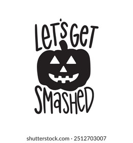 Vamos ficar esmagados, Halloween engraçado, Camisa de Halloween, Decoração de Halloween, Festa de Halloween, Spooky, Abóbora, Arquivos de vetor para Cricut