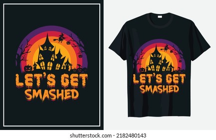 Vamos a ser aplastados - Citas de Halloween diseño de camisetas, gráfico vectorial