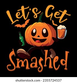Let's get smashed Halloween t shirt design svg