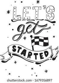 Let's get started is word of hand lettering graphic design vector file including shining stars and dots