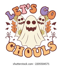 Let's Ghouls, Happy Halloween Shirt Print Template, Witch Bat Cat Scary House Dark Green Riper Boo Squad Grave Pumpkin Skeleton Spooky Trick O Trek