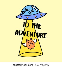 LET'S GO TO THE ADVENTURE, SLOGAN PRINT VECTOR