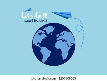 Let's go around the world, airplane, world map, traveling concept