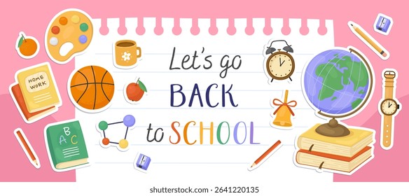 Let's go back to school banner. White notebook sheet on a pink background. Illustrations of school supplies, globe, book, textbook, palette, bell, alarm clock, pencils. First day of school.