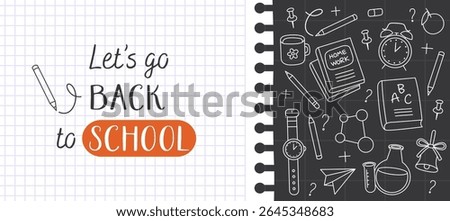 Let's go back to school banner, poster. White notebook sheet, white doodles, outline illustrations of school supplies on a black board. Book, chemical flask, lock, bell, pencil, molecule.