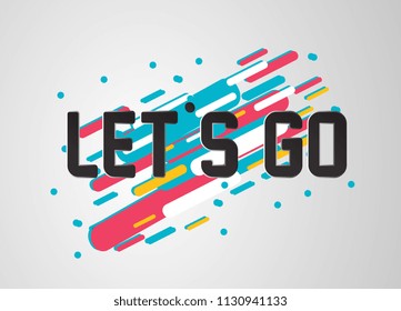 let's go, beautiful greeting card background or banner with sport theme. vector