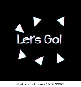 let's go, beautiful greeting card background or template banner with black theme. vector design illustration