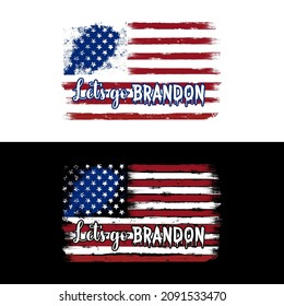 Let's go brandon - American Flag Background T Shirt Design vector illustration.