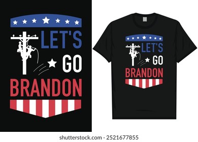 Let's go Brandon electrician electricity typography graphics tshirt design