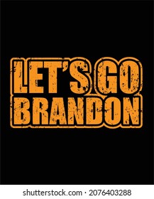 let's go brandon t shirt design 