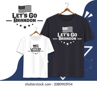 Lets go Brandon T-shirt Design svg